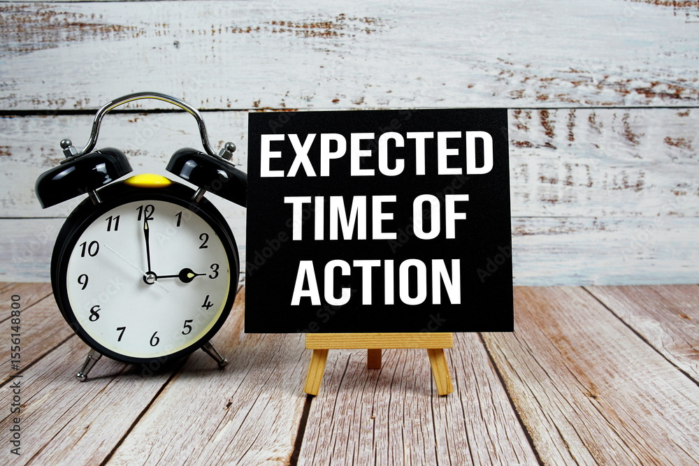 Poster expected time of action text with easel and alarm clock on wooden background