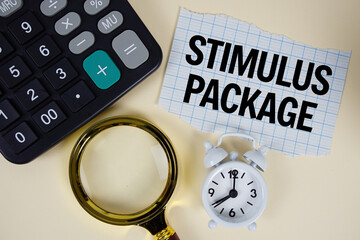 Stimulus Package text with alarm clock, magnifying glass anc calculator on yellow background