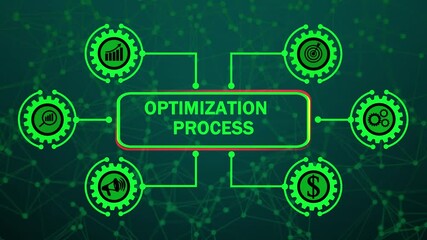 Optimization Techniques and Process Framework for Enhancing Business Growth and Efficiency