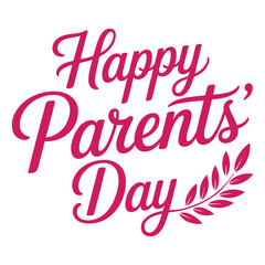 Happy Parent's Day Custom Text Banner Design.

