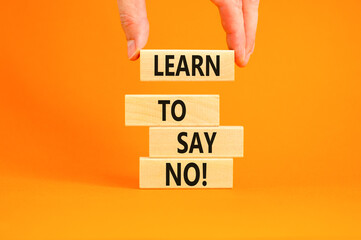 Learn to say no symbol. Concept words phrase Learn to say no on beautiful wooden blocks. Beautiful...