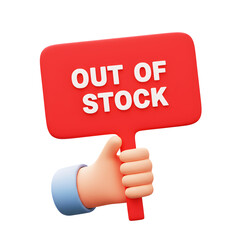 3D illustrator Out of stock sign held by hand icon on transparency background. for e-commerce, online shopping or marketing concept.	