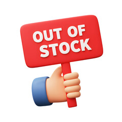 3D illustrator Out of stock sign held by hand icon on transparency background. for e-commerce, online shopping or marketing concept.	