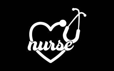 Nurse Stethoscope t-shirt quotes svg design