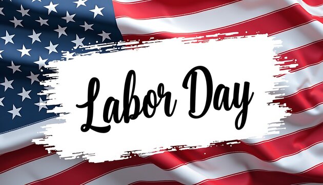Labor Day: A patriotic celebration of Labor Day set against the backdrop of an American flag, it embodies the spirit of national unity, honoring the dedication of workers.