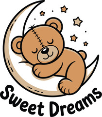 A cartoon teddy bear sleeping on a crescent moon with stars and the words sweet dreams below it all