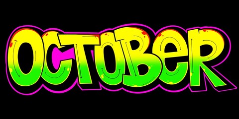 October illustration, October letter with cool simple graffiti pattern and bright colors, not ai generate