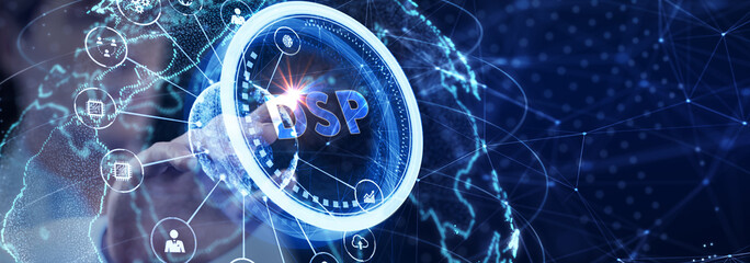DSP - Demand Side Platform usiness, Technology, Internet and network concept.