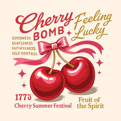 Watercolor cherry fruit design, handwritten slogan text Cherry Bomb Feeling Lucky, vintage graphics print, women's fashion fruit trend, summer t-shirt sweatshirt artwork