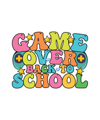 Retro Back To School T-shirt Design Game Over Back To School