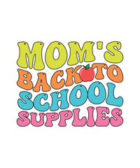 Retro Back To School T-shirt Design Mom's back to school supplies