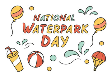 NATIONAL WATERPARK DAY vector illustration