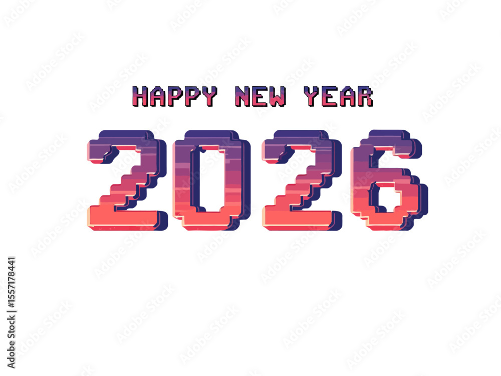Poster happy new year 2026 text with blocky 8 bit font on white background