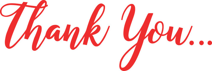 Red script text thank you with ellipsis isolated on white background