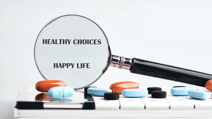 The concept phrase HEALTHY CHOICES HAPPY LIFE. Conversation, domestic, lifestyle, happiness, interaction concept
