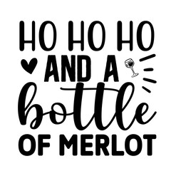 Wine Christmas Quotes, SVG Vector Design