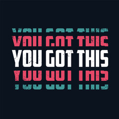 You got this hand lettering art for t shirt