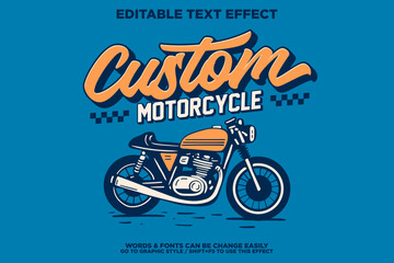 vintage style editable text effect with illustration of custom motorcycle for tshirt design or poster