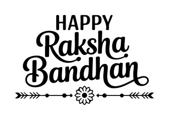 Happy Raksha Bandhan Calligraphy with Decorative Floral Border