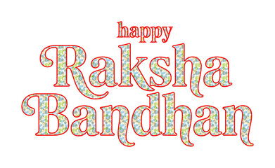 Fototapeta premium Happy Raksha Bandhan Greeting with Patterned Floral Font