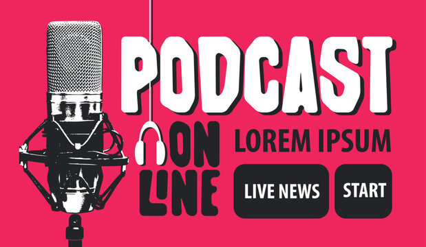 Vector internet banner for podcast or internet radio with vintage microphone and inscription on red background. Advertising poster, placard, logo. No AI used