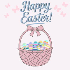 Easter basket with colorful eggs, pastel butterflies and Happy Easter lettering in soft tones