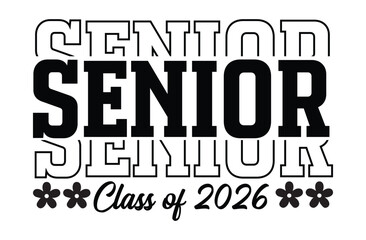 Senior Class 2026 Graduation SVG