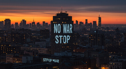 Evening cityscape with a message of peace projected onto a skyscraper promoting anti-war