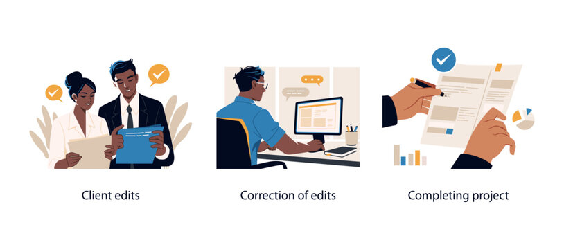 Three illustrations representing client feedback, edit revisions, and finalizing a business project in a professional digital workspace.
