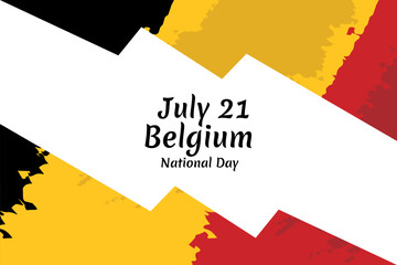 July 21, Belgium National Day. Happy Belgium National Day  Vector Illustration. Suitable for greeting card, poster and banner.