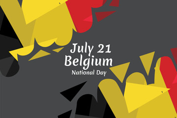 July 21, Belgium National Day. Happy Belgium National Day  Vector Illustration. Suitable for greeting card, poster and banner.