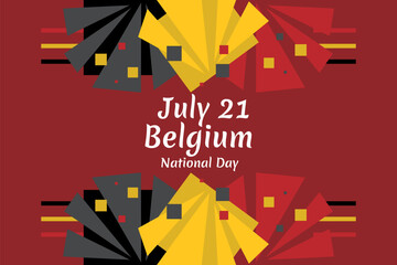 July 21, Belgium National Day. Happy Belgium National Day  Vector Illustration. Suitable for greeting card, poster and banner.