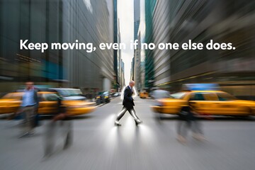 New york city business man walking street taxis motion blur inspirational keep moving forward concept