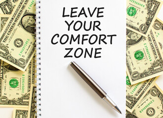 Leave your comfort zone symbol. Concept words Leave your comfort zone on beautiful white note....