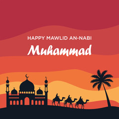Happy Mawlid An Nabi Muhammad Mosque Silhouette Camels Sunset Desert Palm Tree Red Orange Background