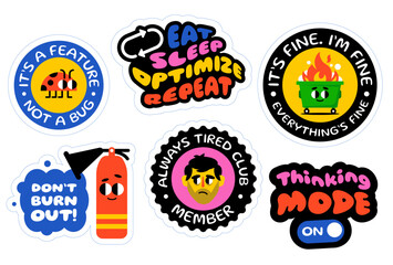 Set of colorful vector stickers with funny and motivational tech-themed quotes. Includes illustrations of burnout, coding, sleep, and debugging humor. Perfect for developers, laptops.