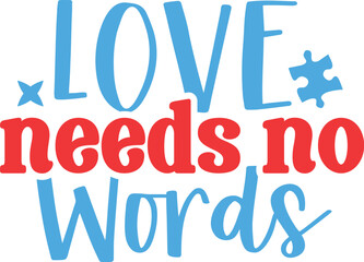 Love needs no words SVG