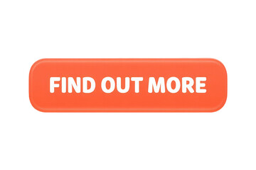 Orange Find Out More Button Isolated on White Background Transparent P N G Cutout Clipping Path Social Media Line Art Black Full H D 4 K Image Photo Picture Stock New Latest