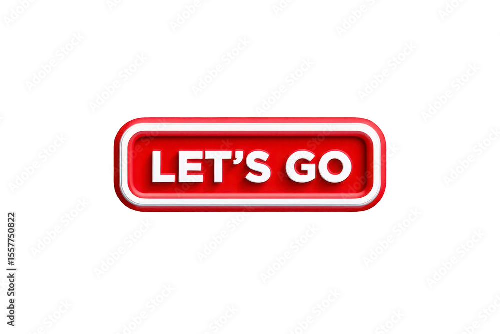 Poster red and white lets go button 3 d render isolate on white transparent p n g backgrounds cutout clippi