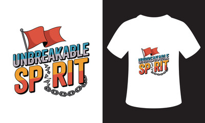 T-Shirt Design Motivational Writing For Patriotism