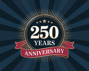 250 years anniversary celebration emblem with golden stars, red ribbon, and radiant background for historic milestone or company branding