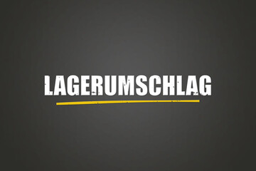 Lagerumschlag (inventory turnover) - A blackboard with white text.