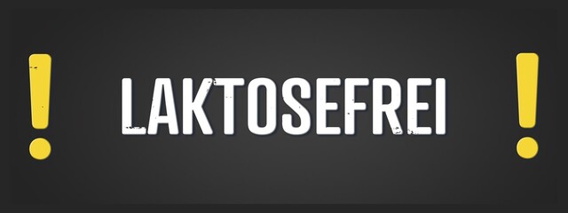 Laktosefrei (Lactose free) - A blackboard illustration with white text.
