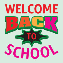 Welcome back to school typography design
