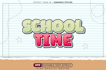 editable 3d vector text effect school time for school design