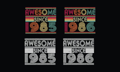 Awesome since 1985 to 1986 ,Retro Vintage bundles .39 year old Vintage. Birthday vintage gift.
