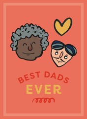 Image of best dads ever text with faces and heart on pink background