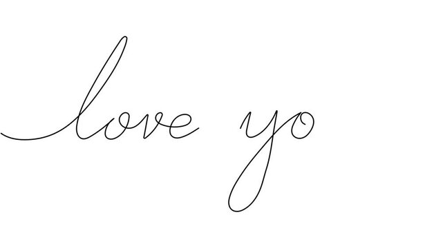 Love you self writing animation phrase, Doodle style text in 2d animation black letters with heart on white background