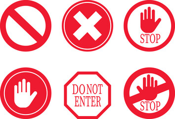 Stop icon set.No Entry or No Sign and Warning Icon.hand stop sign and symbol. Do not enter red sign.Alert information, accident notification vector illustration.sign icon vector illustration.