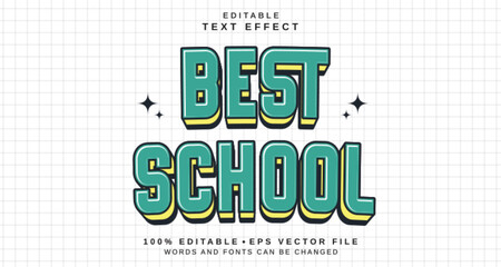 Editable text style effect - Best School text style theme.